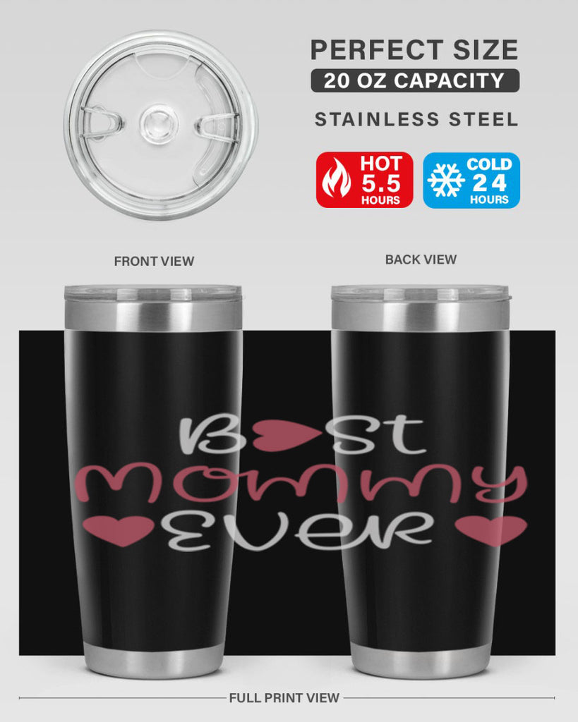 best mommy ever 199#- mom- Tumbler
