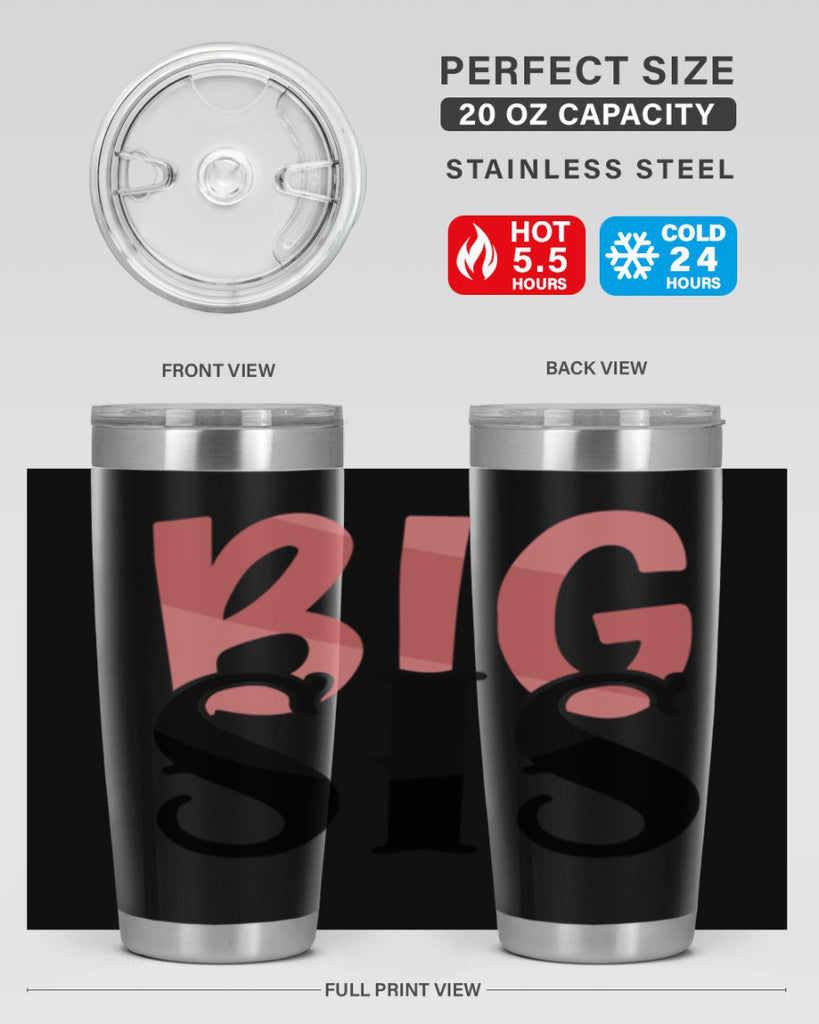 big sis Style 55#- Best Friend- Tumbler