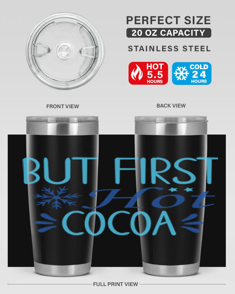but first hot cocoa 33#- winter- Tumbler