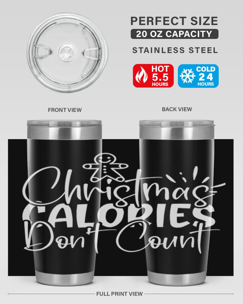 christmas calories dont count 45#- kitchen- Tumbler