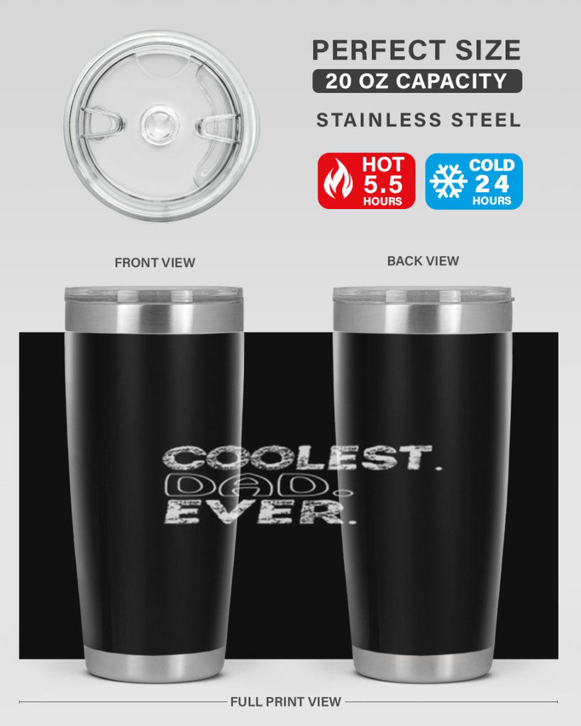 coolest dad ever 38#- dad- Tumbler