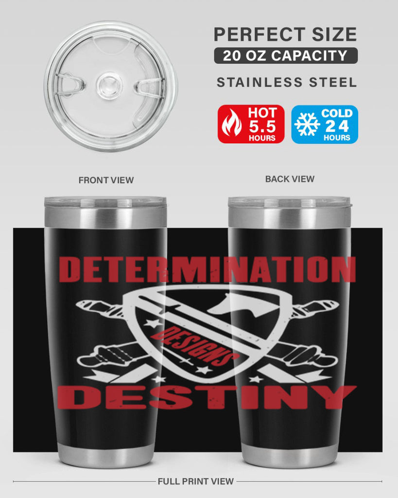 determination is destiny Style 29#- Fourt Of July- Tumbler