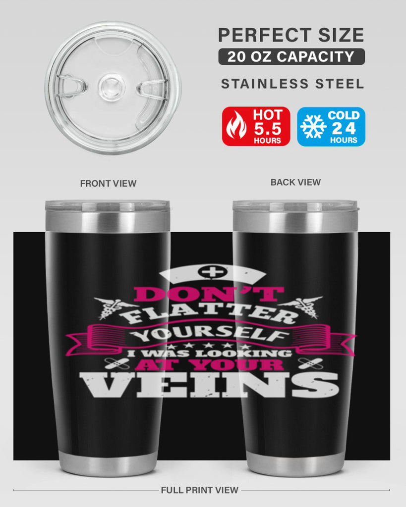 dont flatter yourself Style 229#- nurse- tumbler