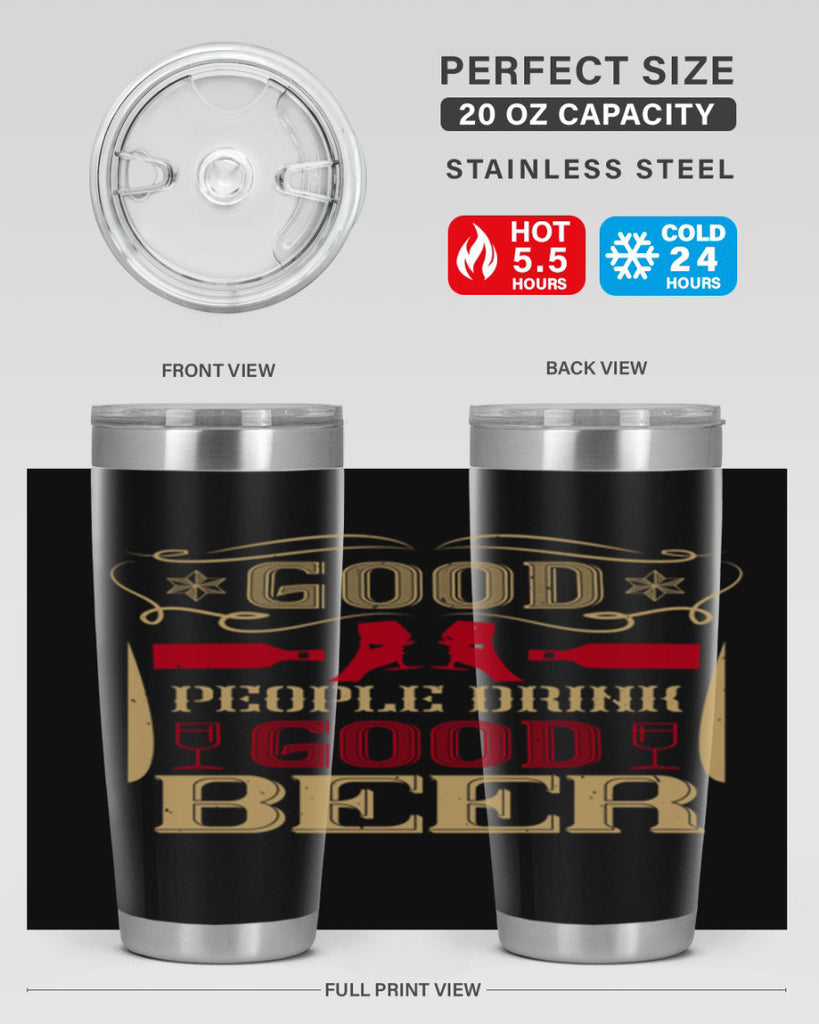 good people drink good beer 54#- drinking- Tumbler