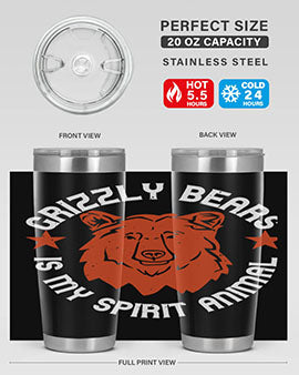 grizzly bears is my spirit animal 13#- Bears- Tumbler