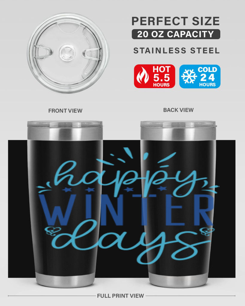 happy winter days 121#- winter- Tumbler