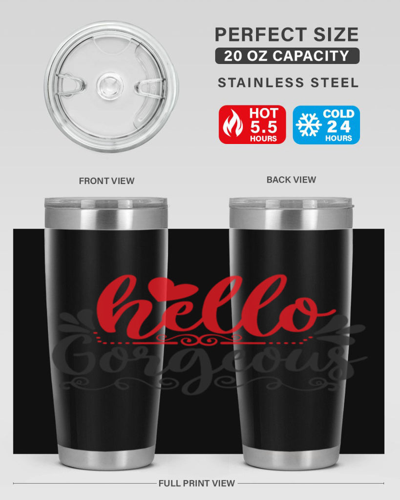 hello gorgeous Style 155#- make up- Tumbler