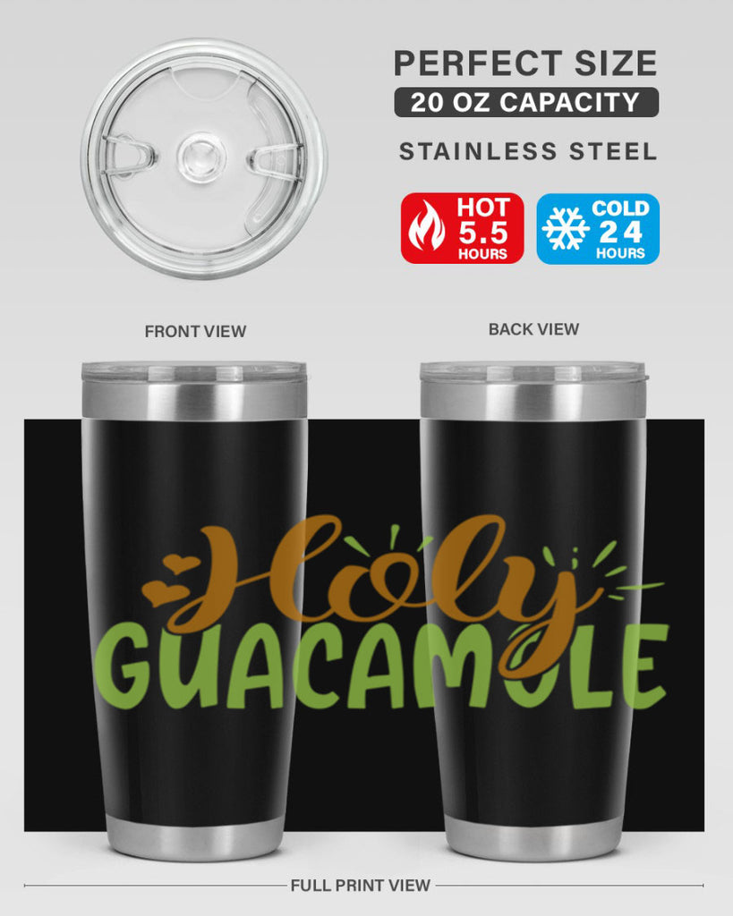 holy guacamole 8#- avocado- Tumbler