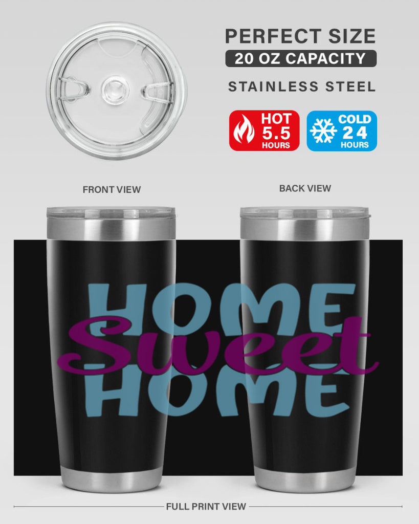 home sweet home 28#- home- Tumbler