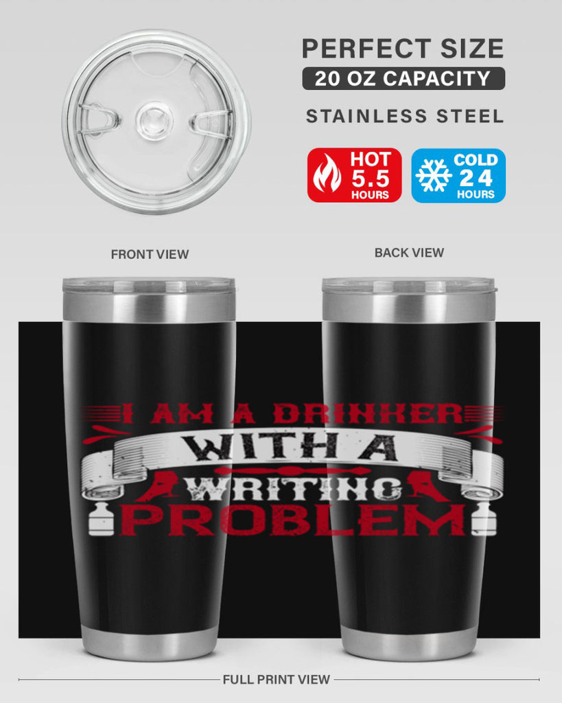 i am a drinker with a writing problem 49#- drinking- Tumbler