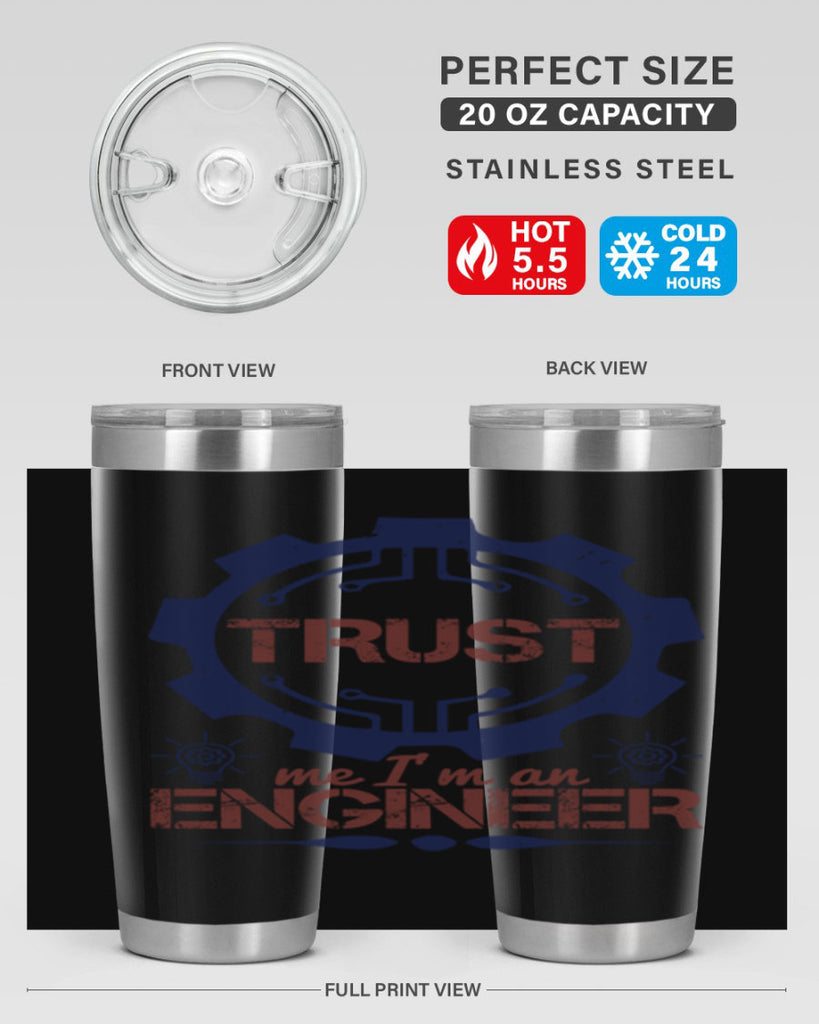 keep trust me im an engineer Style 45#- engineer- tumbler