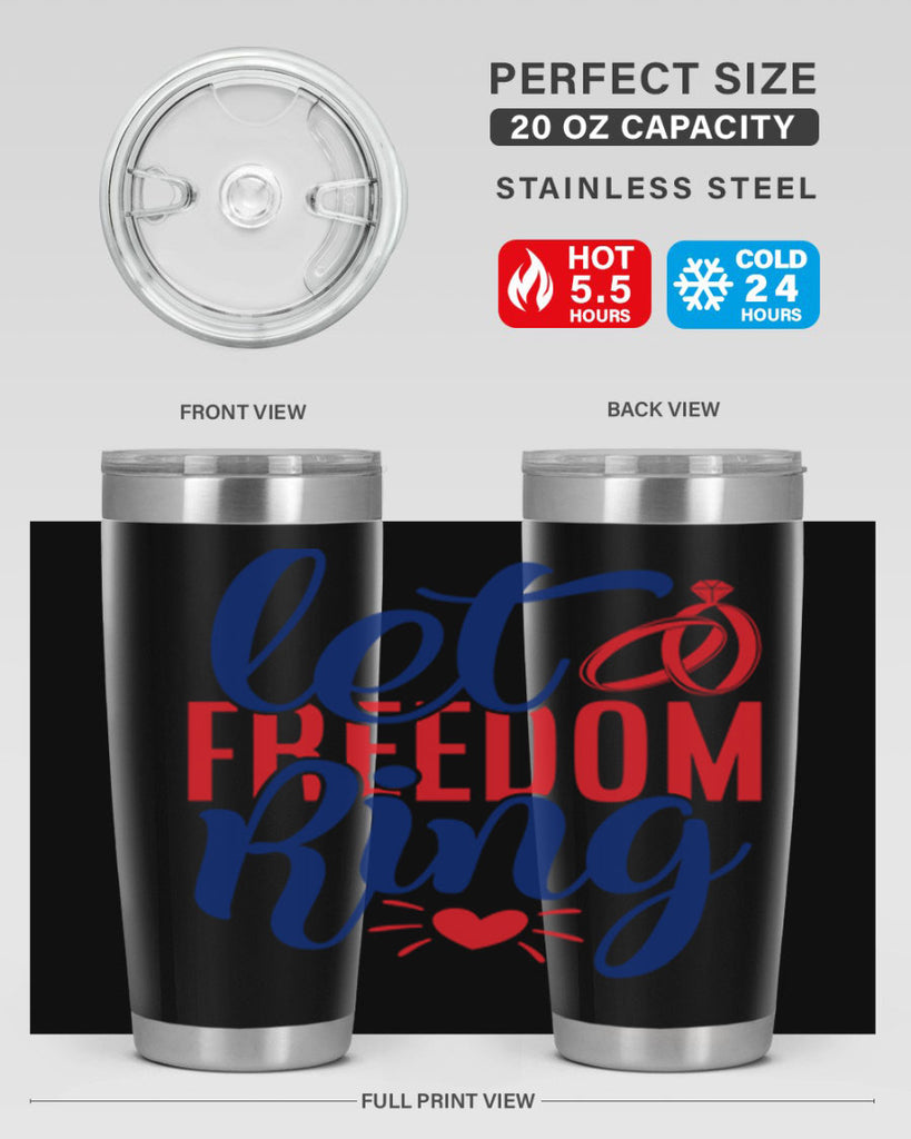 let freedom ring Style 58#- Fourt Of July- Tumbler
