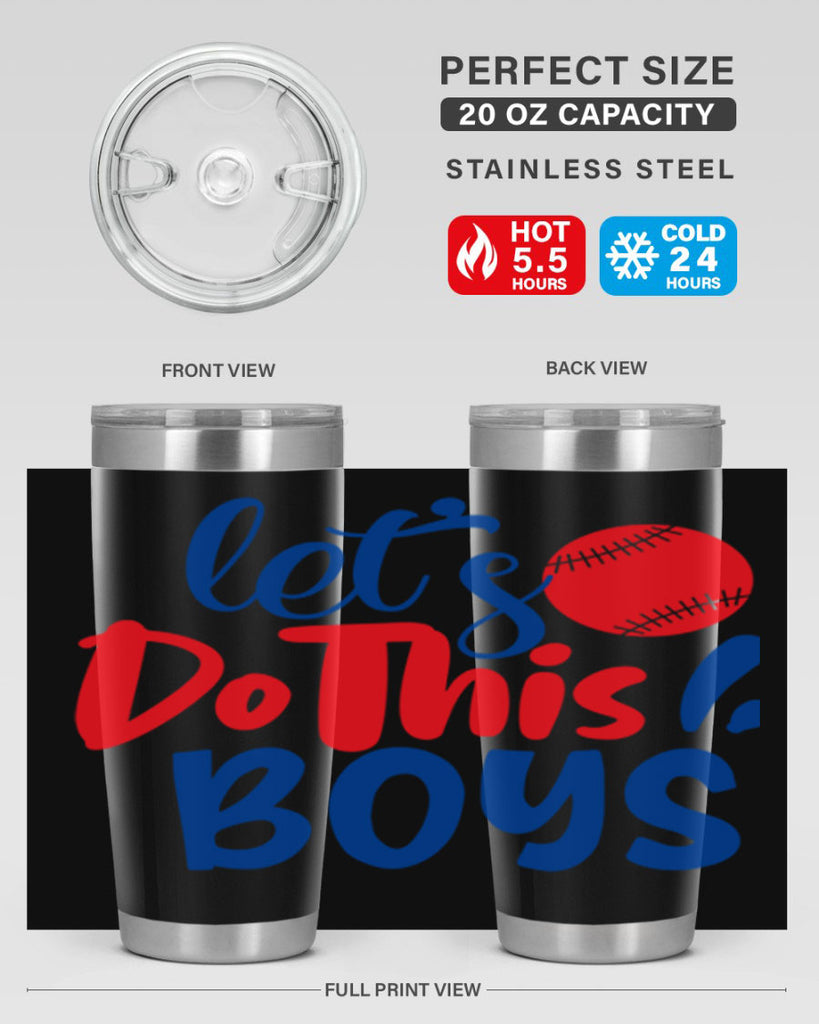 lets do this boys 2057#- baseball- Tumbler