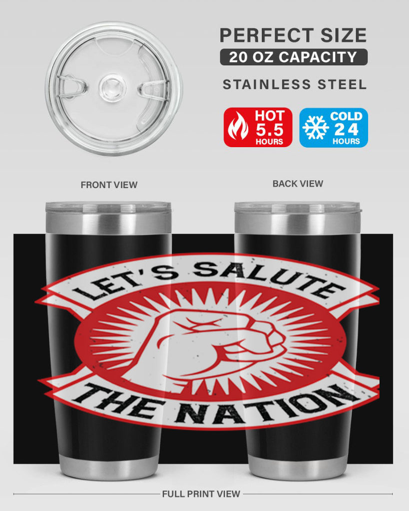 lets selut the nation Style 126#- Fourt Of July- Tumbler