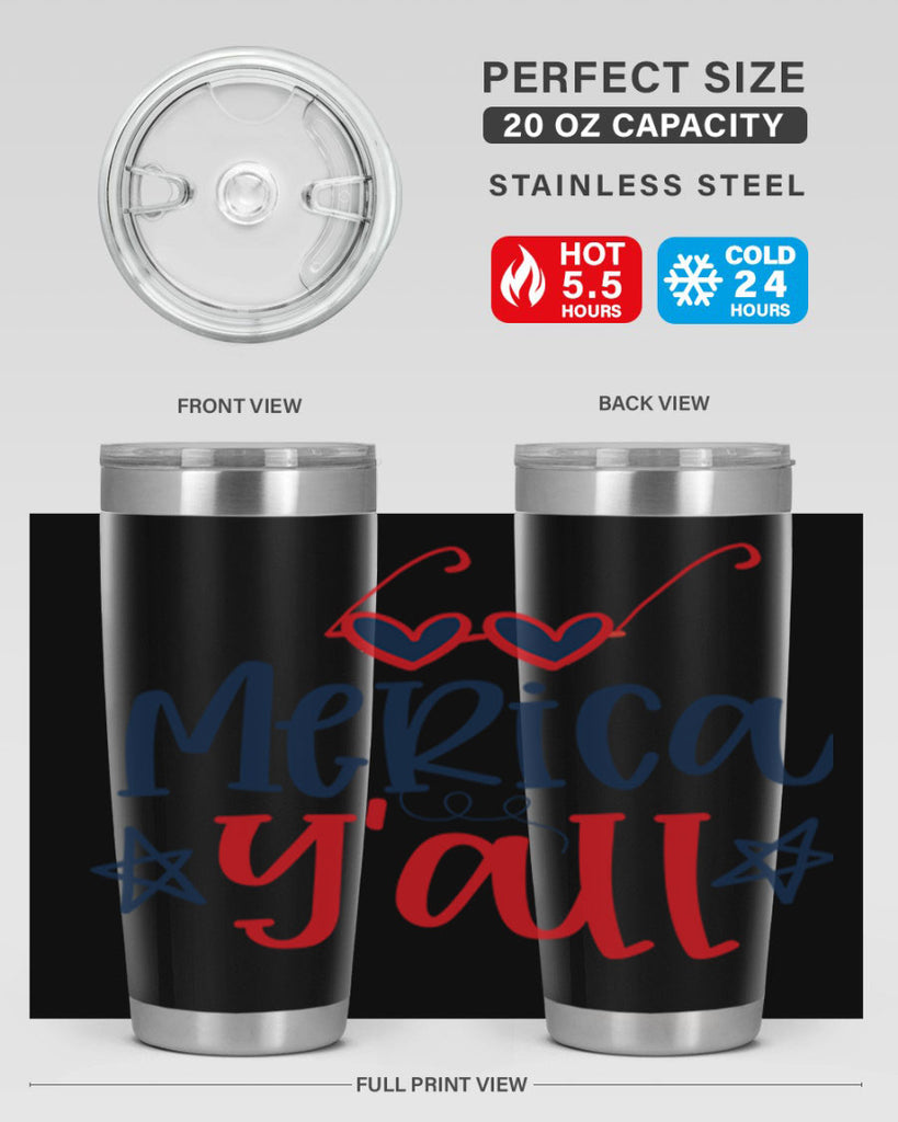 merica y all Style 82#- Fourt Of July- Tumbler