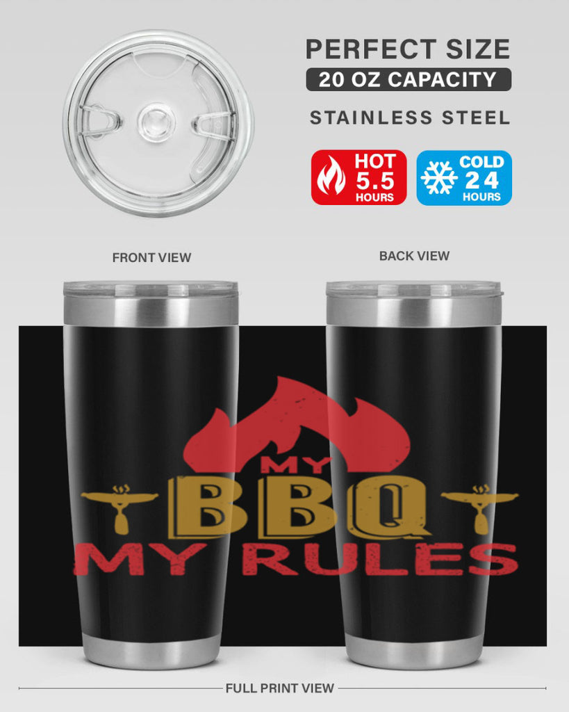 my bbq my ruless 21#- bbq- Tumbler