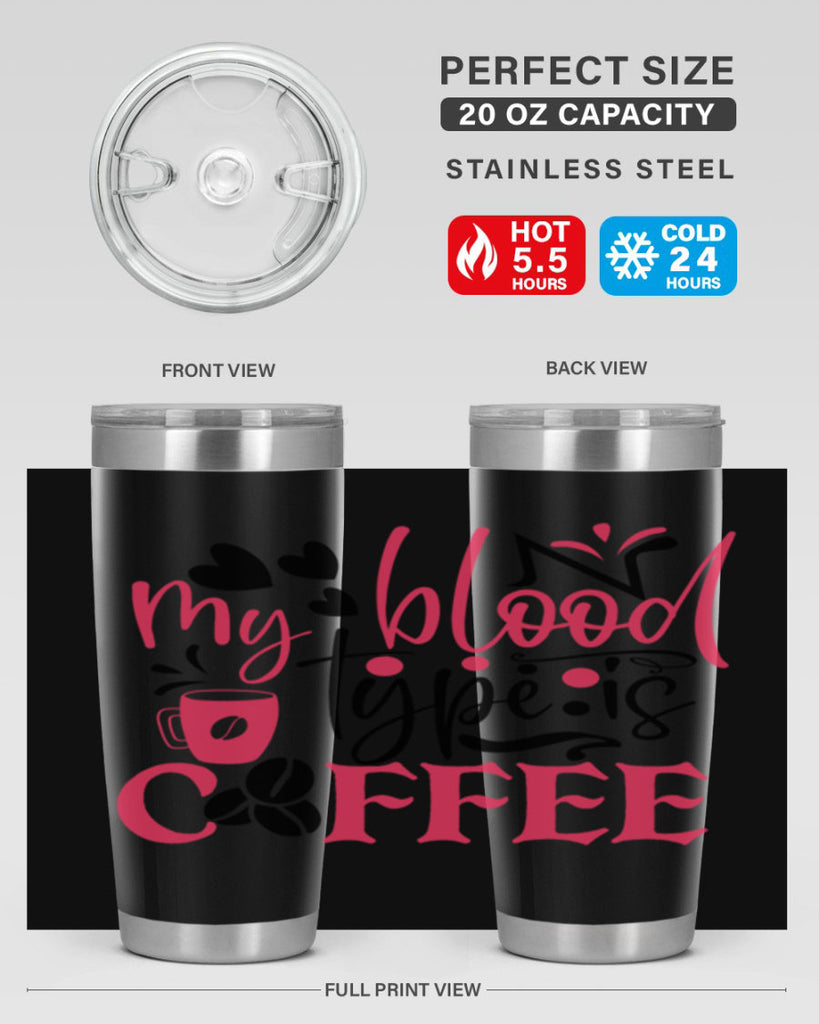 my blood type is coffee Style 375#- nurse- tumbler