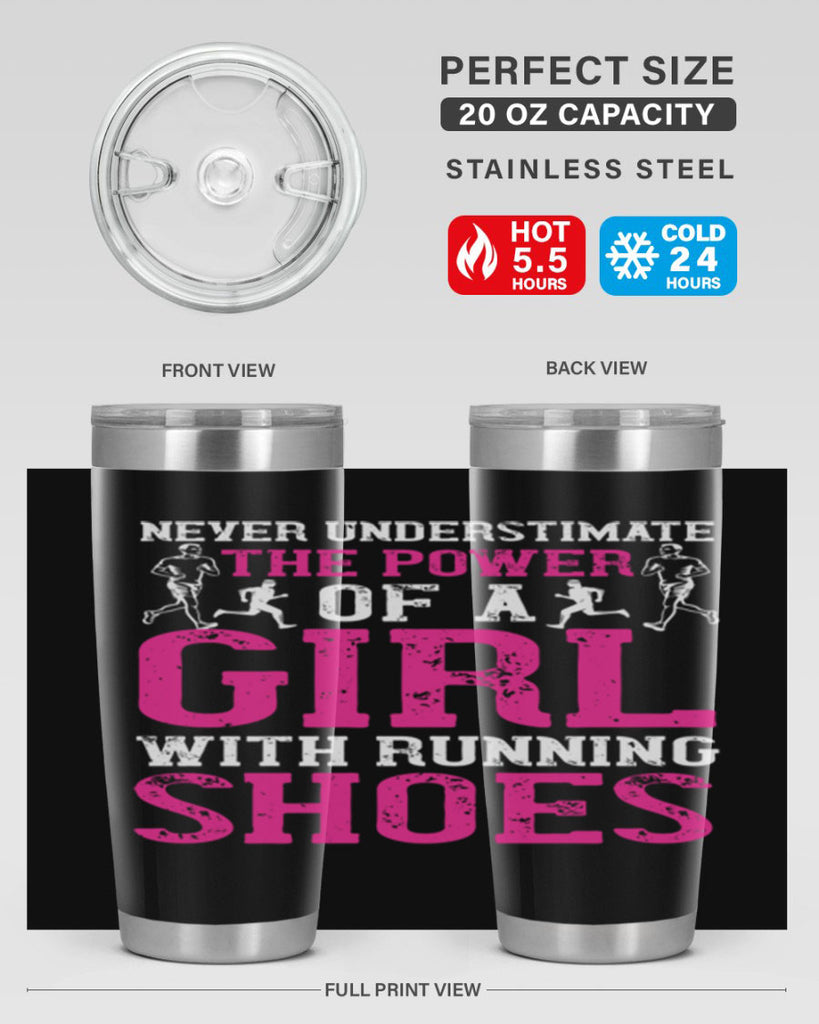 never understimate the power of a girl with running shoes 29#- running- Tumbler