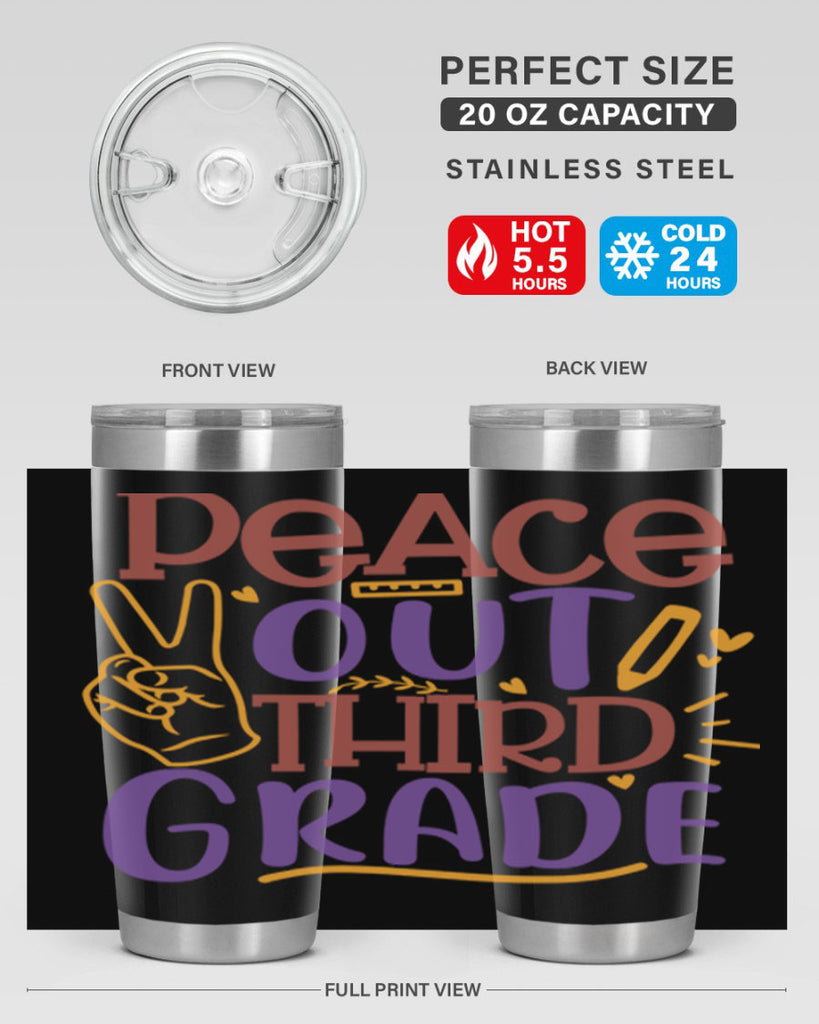 peace out 3rd grade 1#- 3rd grade- Tumbler