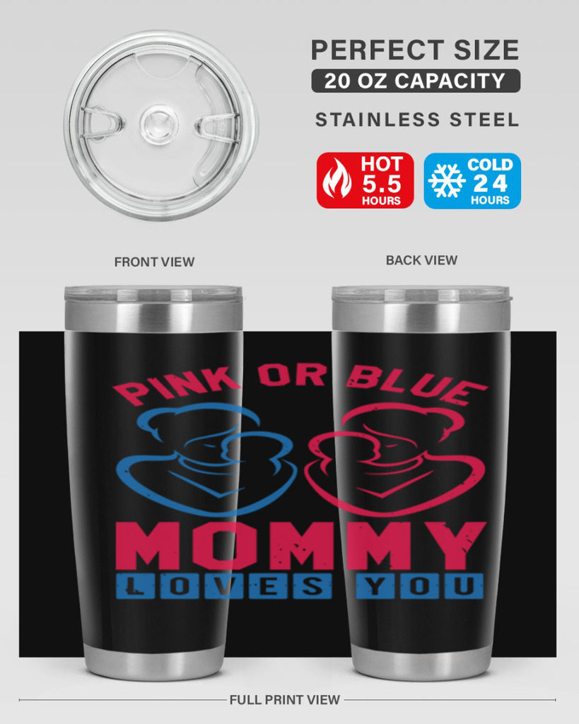 pink or blue Mommy Loves you Style 21#- baby shower- tumbler