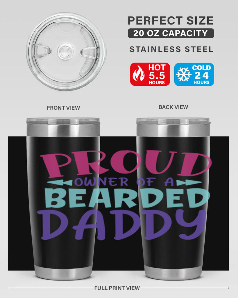 proud owner of a bearded daddy Style 202#- baby- tumbler