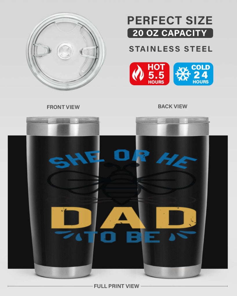 she or he dad to be Style 15#- baby shower- tumbler