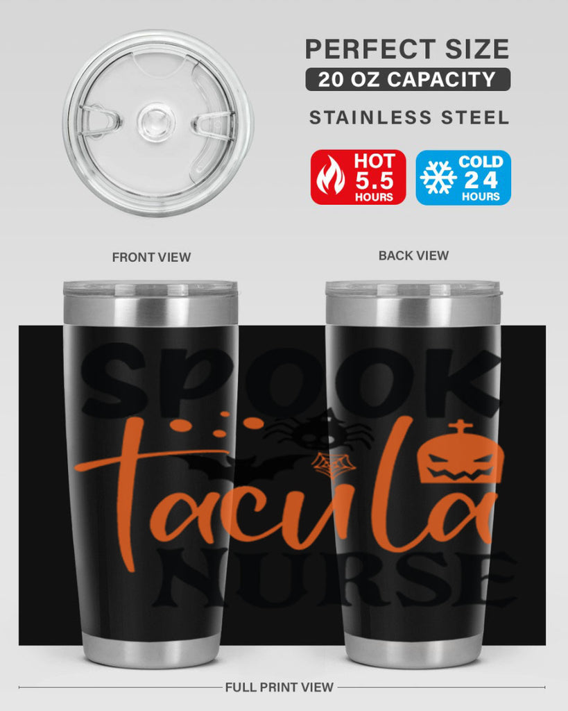 spooktacula principal 107#- halloween- Tumbler