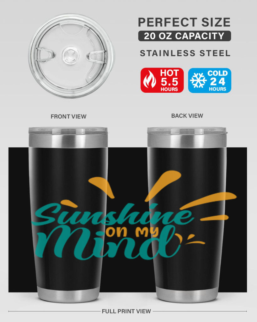 sunshine on my mind Style 74#- summer- Tumbler