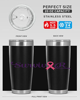 survivor Style 3#- breast cancer- Tumbler