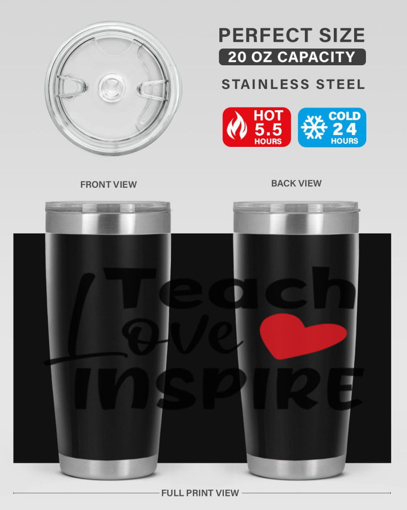 teach love inspre Style 146#- teacher- tumbler