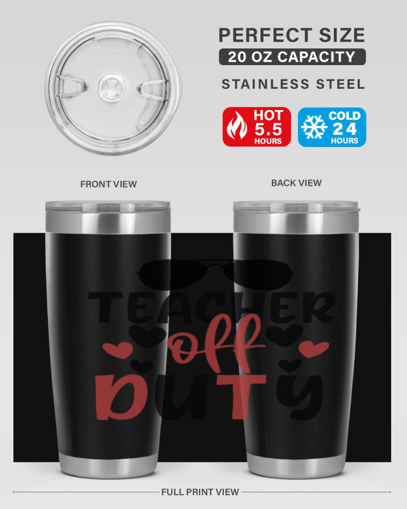 teacher off duty Style 205#- teacher- tumbler
