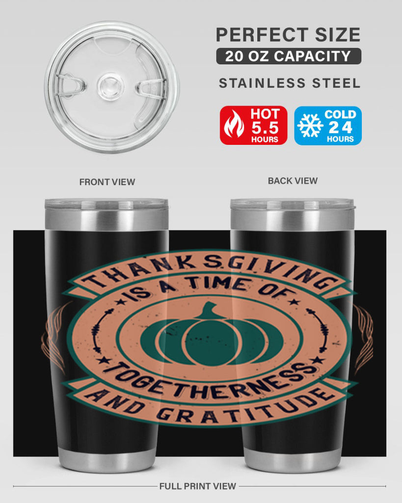 thanksgiving is a time of togetherness and gratitude 13#- thanksgiving- Tumbler