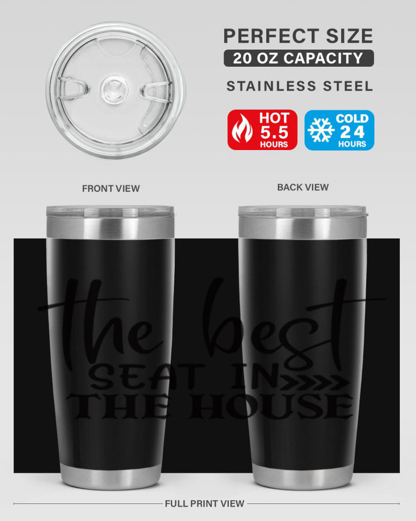the best seat in the house 56#- bathroom- Tumbler
