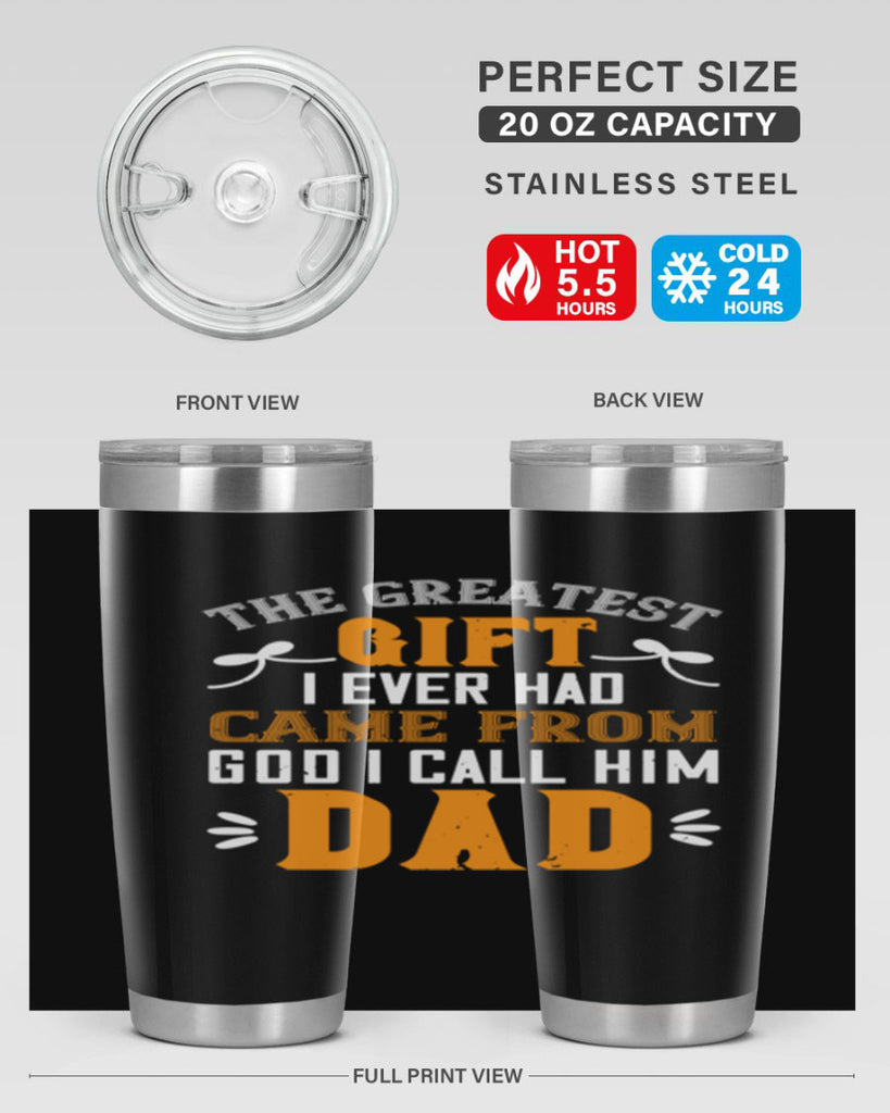 the gratest gift i ever had came from 6#- grandpa - papa- Tumbler