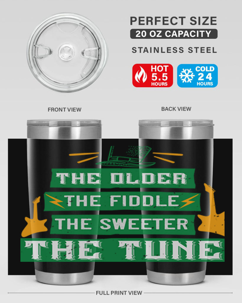 the older the fiddle the sweetrt the tune Style 9#- St Patricks Day- Tumbler