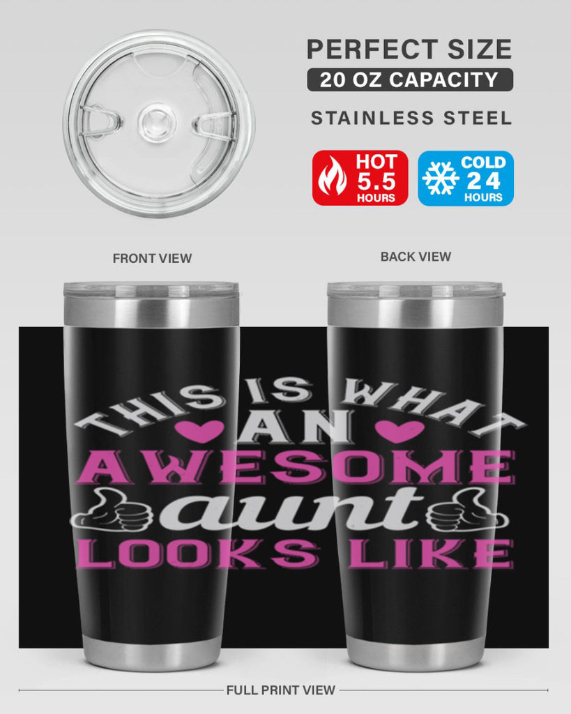 this is an awesome aunt looks like Style 20#- aunt- Tumbler