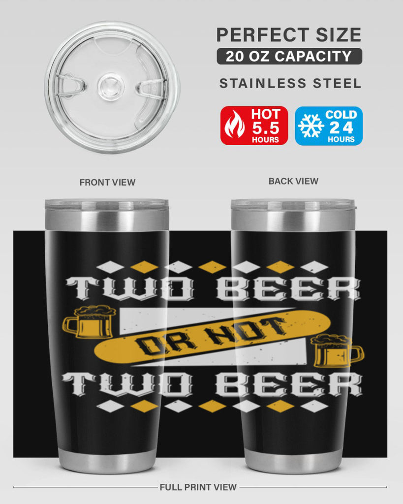 two beer or not two beer 3#- beer- Tumbler