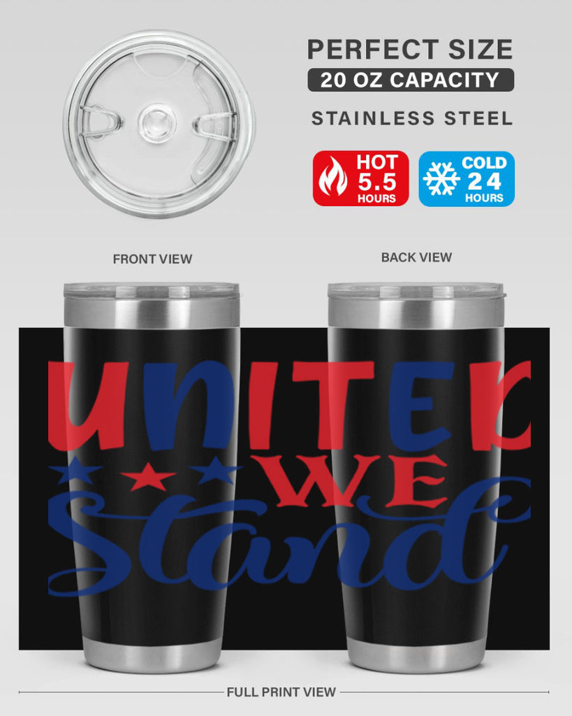 united we stand Style 75#- Fourt Of July- Tumbler