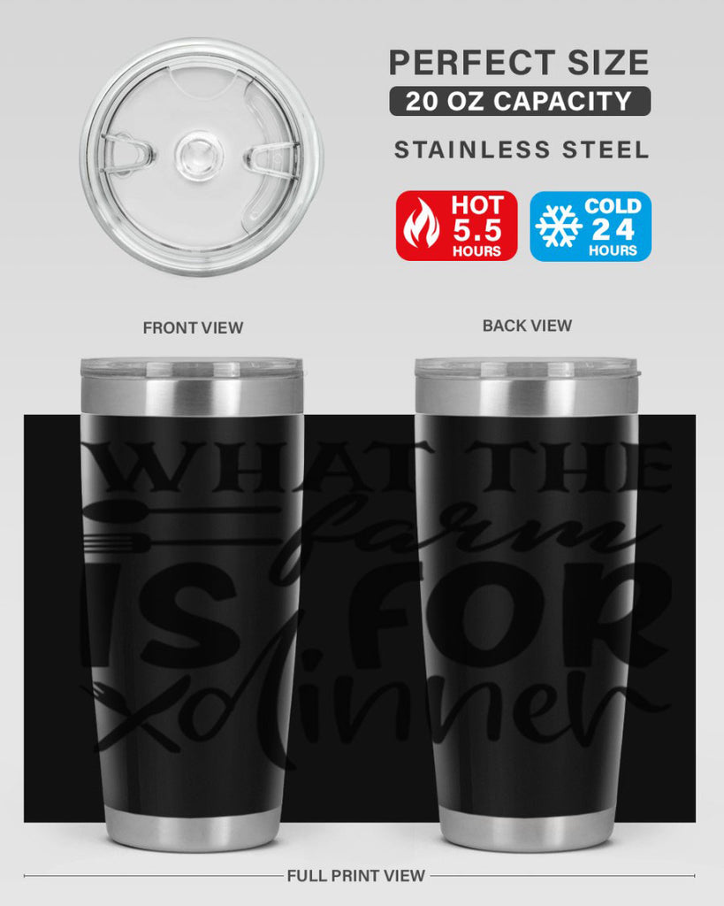 what the farm is for dinner 72#- kitchen- Tumbler