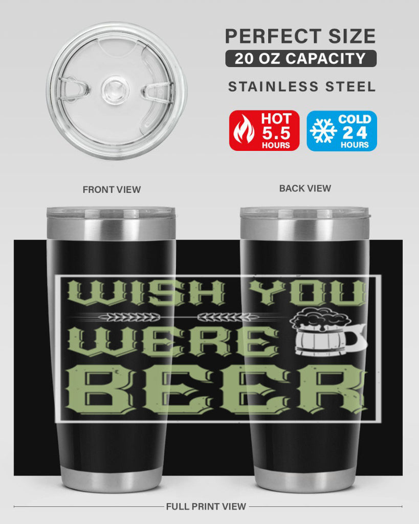 wish you were beer 2#- beer- Tumbler