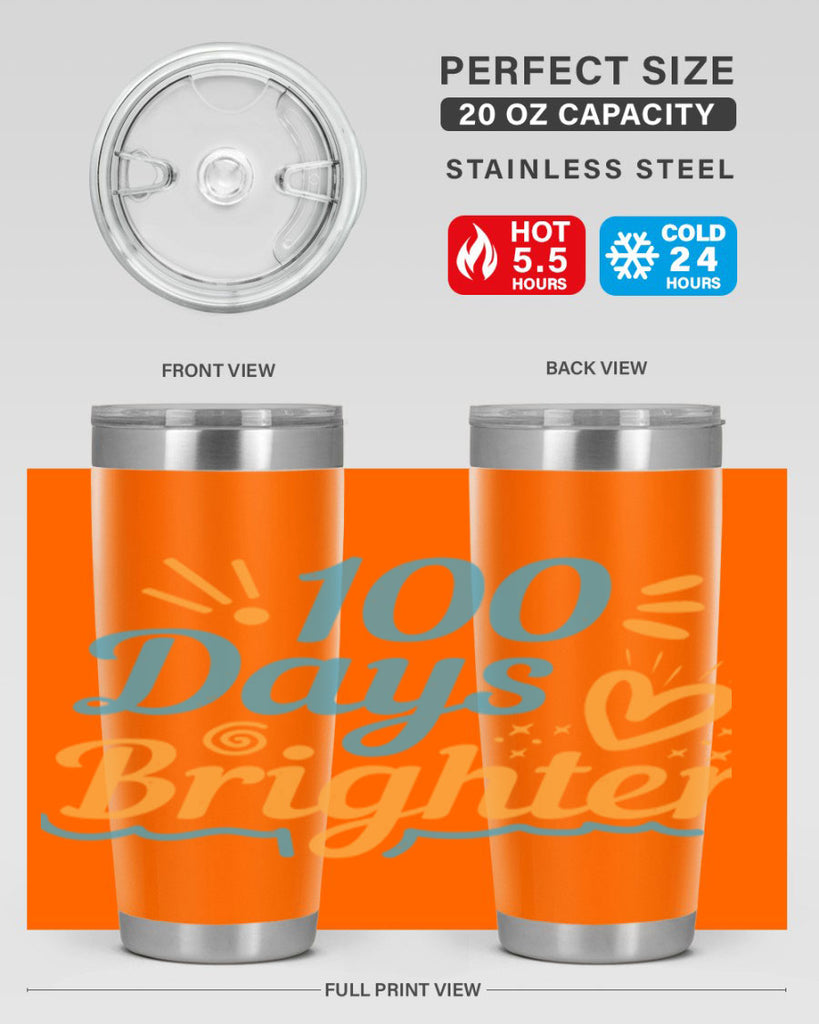 1 days brighter 16#- 100 days of school- Tumbler