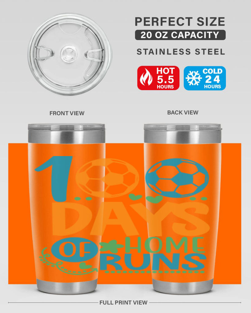 100 days of home runs 19#- 100 days of school- Tumbler