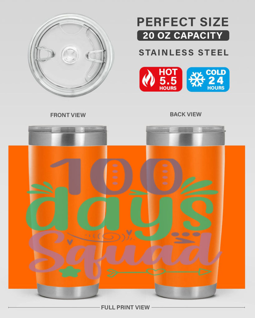 100 days squad 24#- 100 days of school- Tumbler
