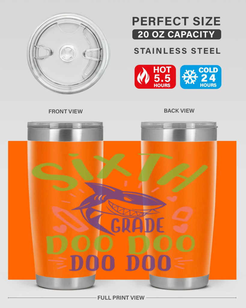 6th grade doo doo 1#- 6th grade- Tumbler