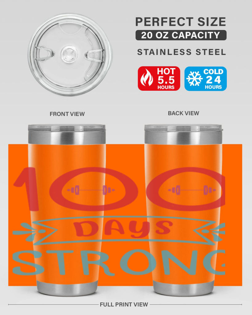 8 days strong 48#- 100 days of school- Tumbler
