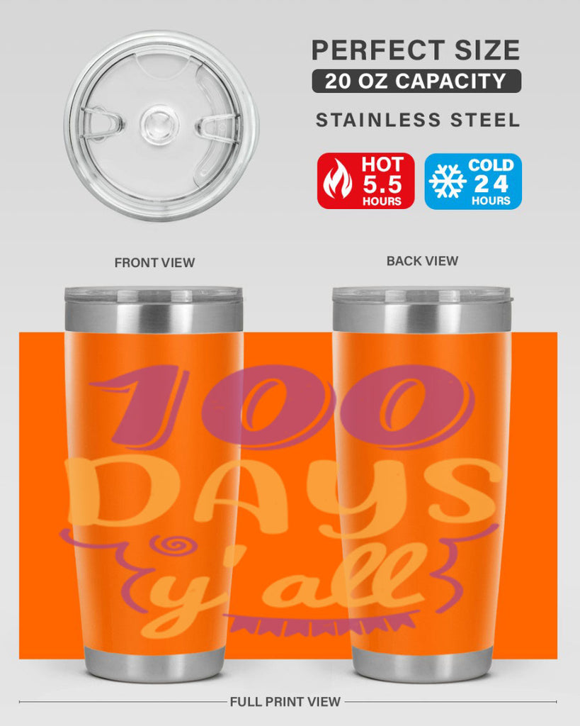 9 days y’all 49#- 100 days of school- Tumbler