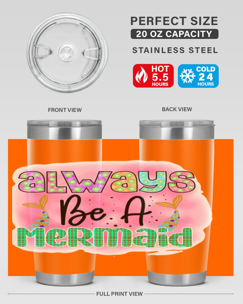 Always Be A Mermaid 13#- mermaid- Tumbler