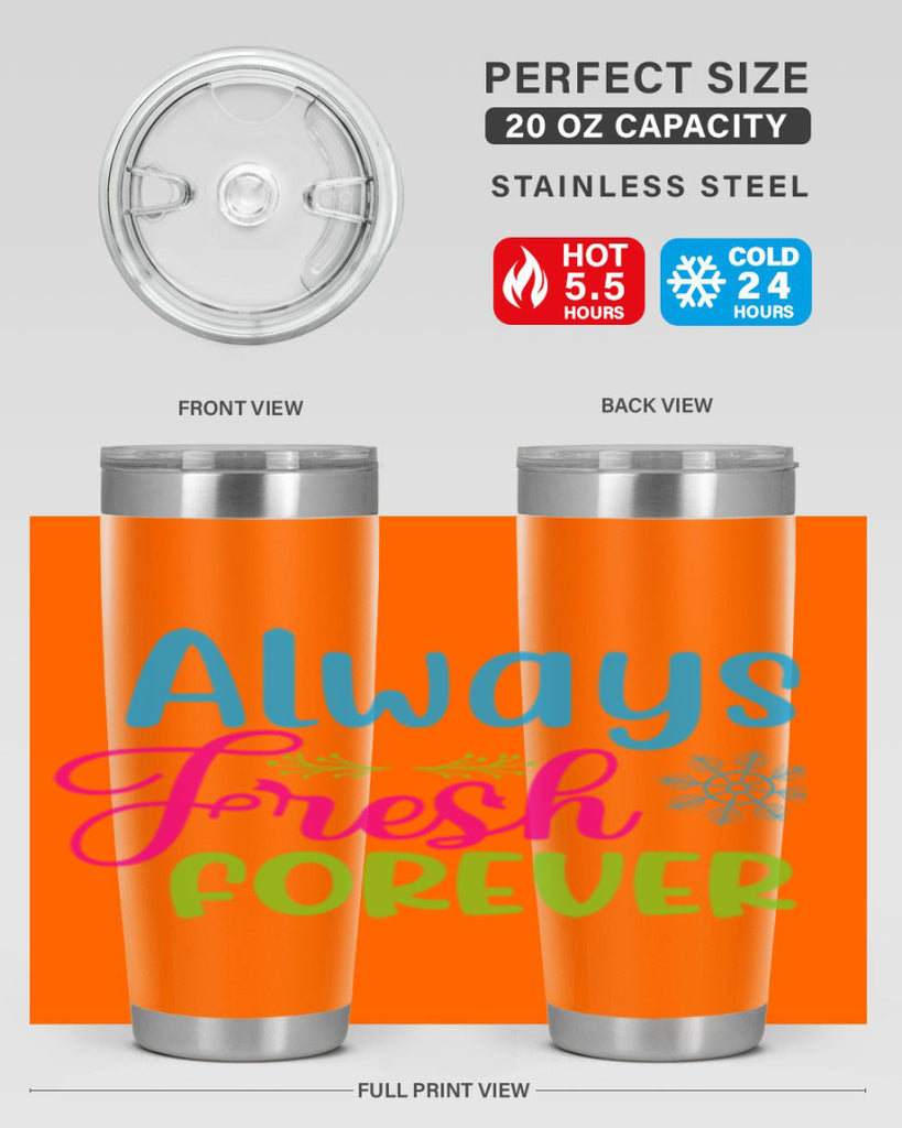 Always Fresh Forever 12#- winter- Tumbler