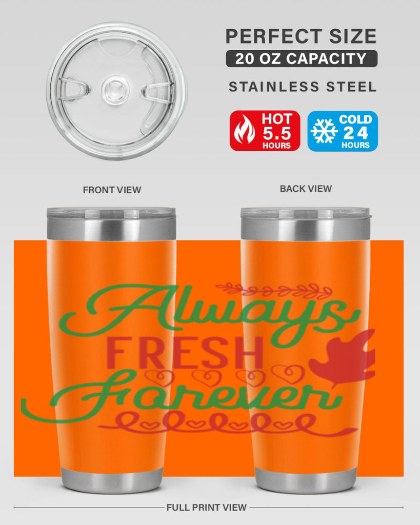 Always Fresh Forever 13#- winter- Tumbler