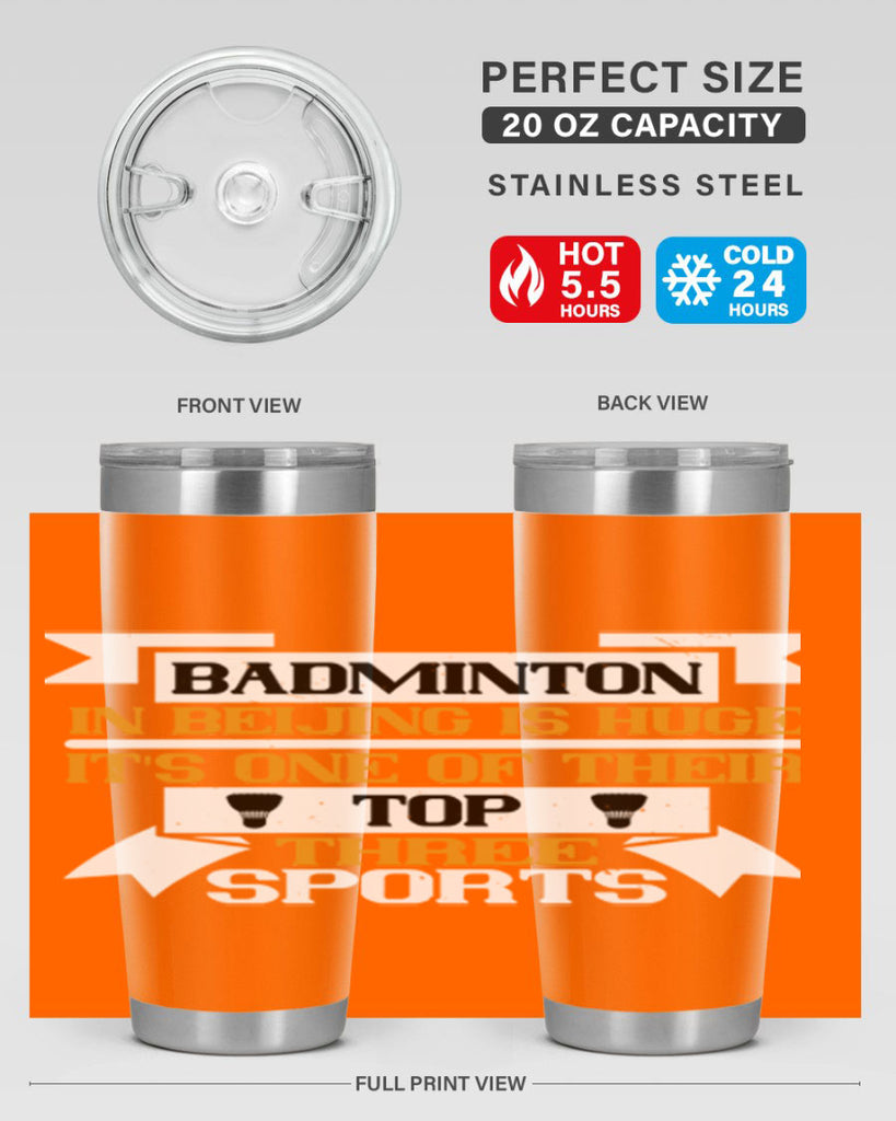 Badminton in Beijing is huge its one of their top three sports 1672#- badminton- Tumbler